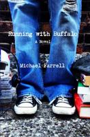 Running With Buffalo 0989622053 Book Cover