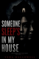 SOMEONE SLEEPS IN MY HOUSE: A Dark Psychological Thriller about Memory, Identity, and the Terror of Self-Confrontation: B0H238PJHT Book Cover