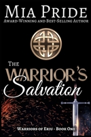 The Warrior's Salvation 1976578183 Book Cover