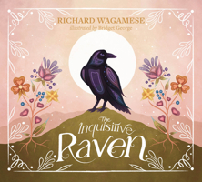 The Inquisitive Raven 1771624493 Book Cover