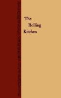The Rolling Kitchen 0974579106 Book Cover
