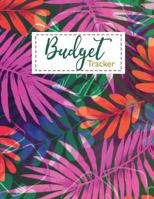 Budget Tracker: Proof That Budget Tracker Really Works | Wild Flower Design 1795758791 Book Cover