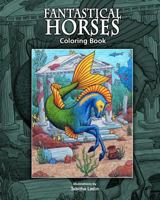 Fantastical Horses: Coloring Book 146629468X Book Cover