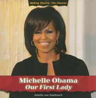 Michelle Obama: Our First Lady 1435893883 Book Cover