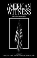 American Witness B0FQYJXT8W Book Cover