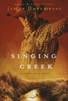 Singing Creek 164540479X Book Cover