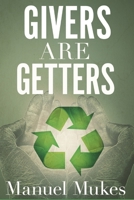Giver Are Getters 1508963312 Book Cover