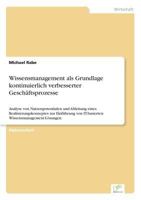 Wissensmanagement ALS Grundlage Kontinuierlich Verbesserter Geschaftsprozesse 383864431X Book Cover