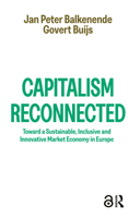 Capitalism Reconnected: Toward a Sustainable, Inclusive and Innovative Market Economy in Europe 9048562635 Book Cover