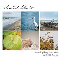 Sanibel Island: An Art Gallery in a Book 1537152750 Book Cover