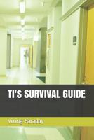 TI's SURVIVAL GUIDE By Viking Faraday 1095205498 Book Cover