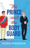 The Prince and the Bodyguard 180656629X Book Cover