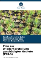 Plan zur Wiederherstellung geschädigter Gebiete (PRAD) (German Edition) 620777891X Book Cover