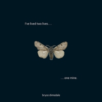 I've lived two lives, one mine. 1777229510 Book Cover