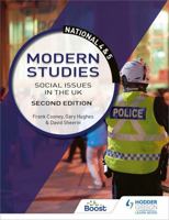 National 4 & 5 Modern Studies: Social issues in the UK: Second Edition 1510429158 Book Cover