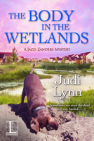 The Body in the Wetlands 151610840X Book Cover