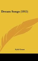 Dream Songs 1164152718 Book Cover