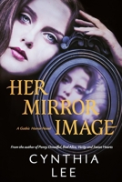 Her Mirror Image 1092726853 Book Cover