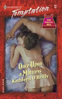 Once Upon a Mattress (The Wrong Bed Book 25) 0373691270 Book Cover