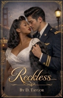 Reckless B0GW9M9L17 Book Cover