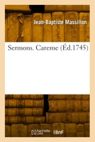 Sermons. Tome 1. Careme 2418009939 Book Cover