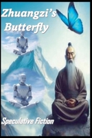 Zhuangzi's Butterfly B0DF6RK4LV Book Cover