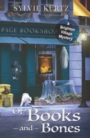 Of Books and Bones B0DWLCNQJM Book Cover