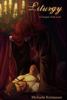 Liturgy 1502320738 Book Cover