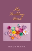 The Budding Bard 1805670638 Book Cover