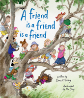 A Friend Is a Friend Is a Friend (Who We Are) 1779460260 Book Cover
