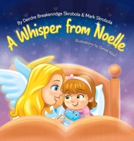 A Whisper From Noelle B0BTLK8VR6 Book Cover