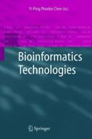 Bioinformatics Technologies 3540208739 Book Cover