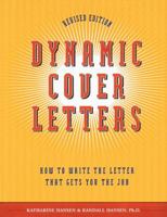 Dynamic Cover Letters for New Graduates 1580082270 Book Cover
