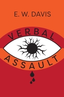 Verbal  Assault 1525553240 Book Cover