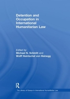 Detention and Occupation in International Humanitarian Law 113837864X Book Cover