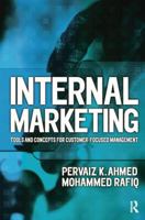 Internal Marketing (Chartered Institute of Marketing) 0750648384 Book Cover