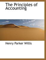 The Principles of Accounting 1018309365 Book Cover