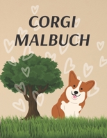 Corgi Malbuch: Arbeitsbuch Aktivität für Kinder und Erwachsene B091F5SK4M Book Cover