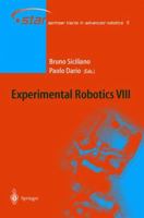 Experimental Robotics VIII 3642055591 Book Cover