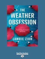 The Weather Obsession: [large print edition] 052286841X Book Cover