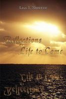 Reflections of a Life to Come 143896241X Book Cover