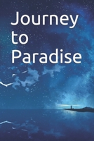 Journey to Paradise 1643542648 Book Cover