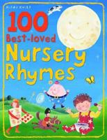 100 Best-Loved Nursery Rhymes. 184810538X Book Cover