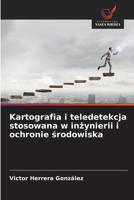Kartografia i teledetekcja stosowana w inzynierii i ochronie srodowiska (Polish Edition) 620980120X Book Cover