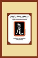 God's Inner Circle: The Radical Devotion of Elie Wiesel to Faith: A Seeker's Scrapbook of Quotations 1602802114 Book Cover