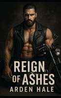 Reign Of Ashes B0FV3GBVGH Book Cover