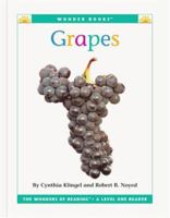 Grapes (Wonder Books Level 1 Fruits) 1567667953 Book Cover