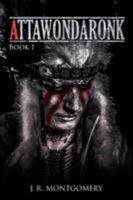 Attawondaronk 1947355201 Book Cover