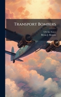 Transport Bombers 1025072340 Book Cover