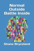 Normal Outside Battle Inside B0CPB3C2ZT Book Cover